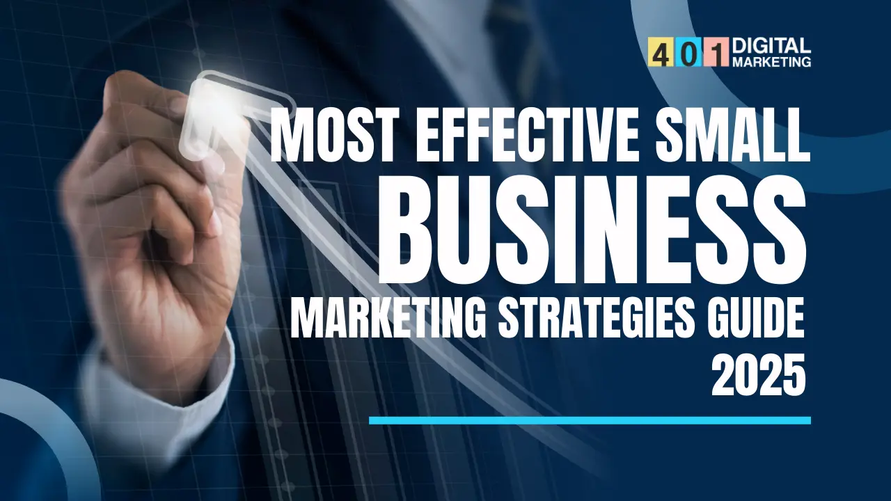 Hand drawing an upward growth arrow with the title “Most Effective Small Business Marketing Strategies Guide 2025” by Digital Marketing 401 Agency Mississauga.