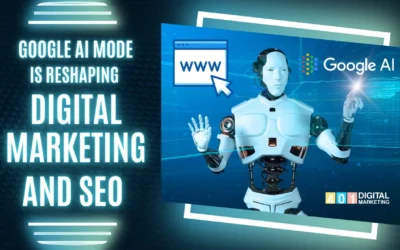 How Google AI Mode Is Reshaping Digital Marketing and SEO?