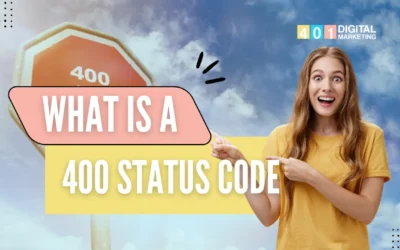 What is a 400 Status Code?