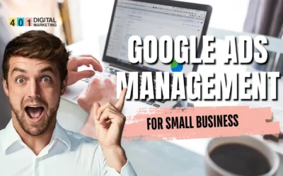 Google Ads Management for Small Business