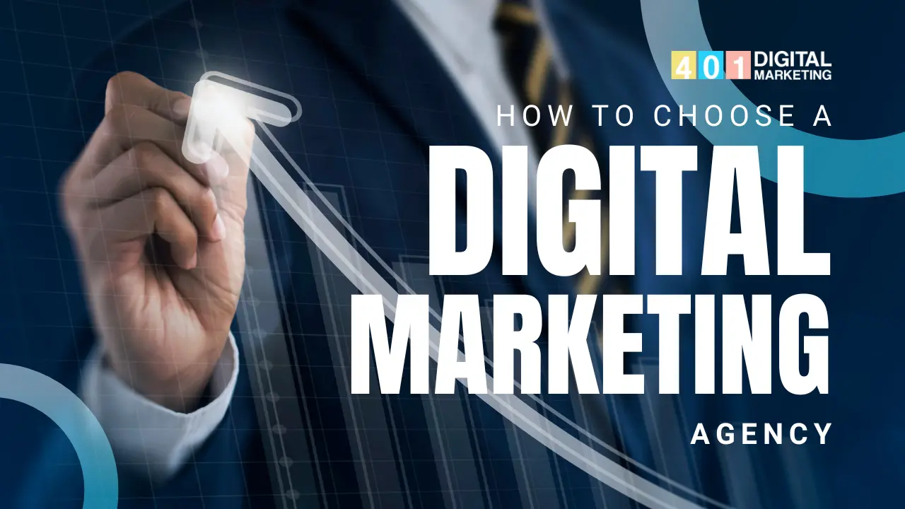 How to Choose a Digital Marketing Agency